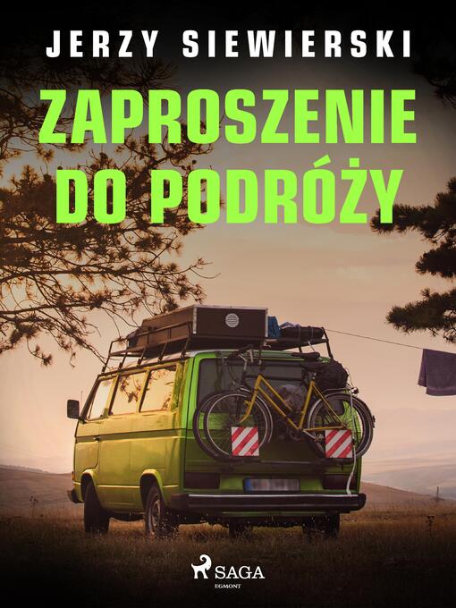 Title details for Zaproszenie do podróży by Jerzy Siewierski - Wait list
